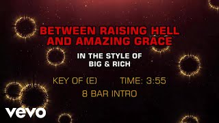 Big &amp; Rich - Between Raising Hell And Amazing Grace (Karaoke)