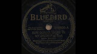 SUN GONNA SHINE IN MY DOOR / Washboard Sam & his Washboard Band [BLUEBIRD B-8500-A]