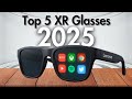CHEAPER BETTER Than Apple Vision Pro Top 5 XR Glasses 2025