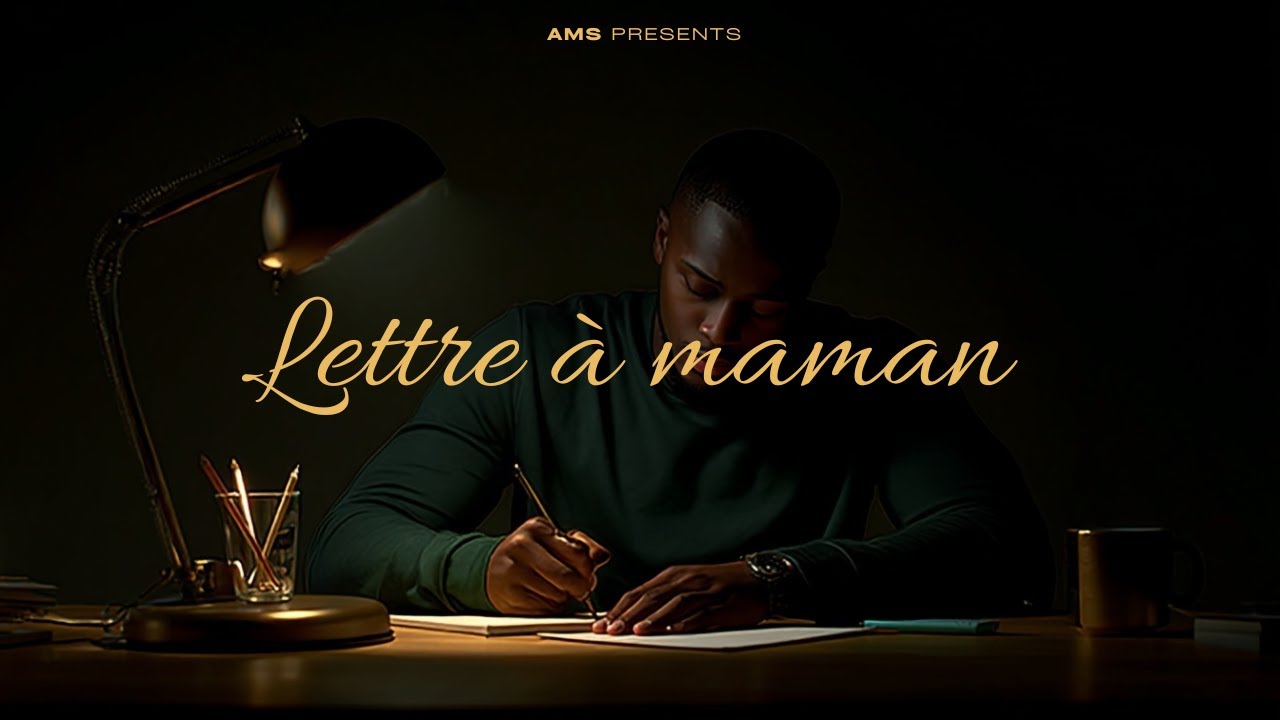 LETTRE À MAMAN