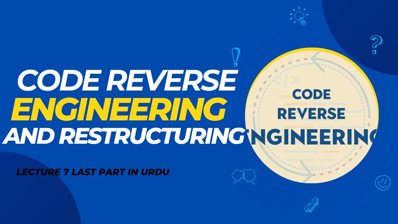 What is code reverse engineering | software reengineering | week 7 last part