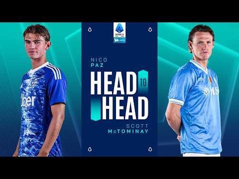 Different Talents, Same Weight | Head to Head | Nico Paz vs McTominay | Serie A 2025/26