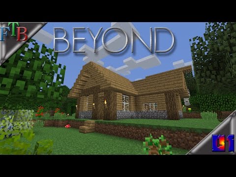 Minecraft -Feed The Beast Beyond Ep1