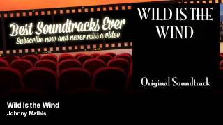 Johnny Mathis - Wild Is the Wind - Best Soundtracks Ever