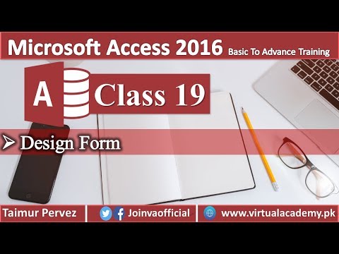 Design Form | Microsoft Access Complete Tutorials in Urdu and Hindi 19