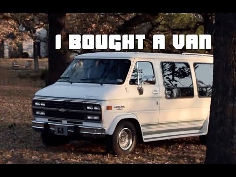 I Bought A Van