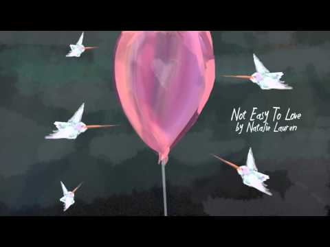 Natalie Lauren feat Christon Gray - Not Easy To Love (audio)