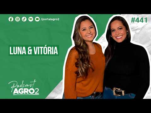 Luna & Vitória contam como conquistaram espaço no sertanejo #441