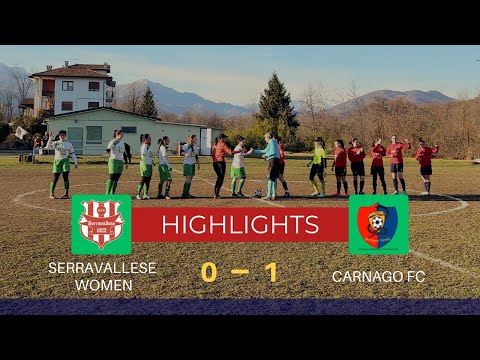 Serravallese Wome - Carnago FC 15-02-2025 [HIGHLIGHTS]