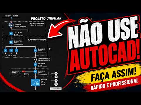 Pare de Usar AutoCAD para Diagramas Unifilares (Faça Isso Para Aprovar na Equatorial)