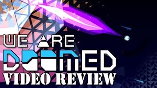 Review: We Are Doomed (PlayStation 4, Xbox One & Steam)