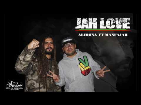 Alimoña ft Manfajah -  Jah Love