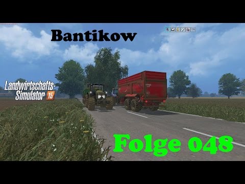 Let's Play LS15 Bantikow E48| der Silageberg ist zu steil | 60fps