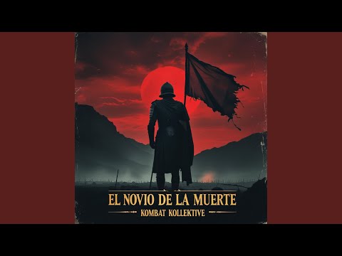 El Novio de la Muerte (Special Remake)