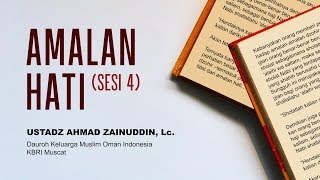 Amalan Hati (sesi4)