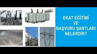 EKAT Eğitimi Nedir? EKAT Belgesi Nedir? EKAT Belgesi Başvuru Şartları Nelerdir? 