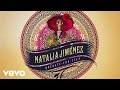 Natalia Jiménez - Quédate Con Ella 