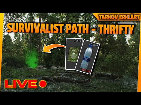 So geht: The Survivalist Path - Thrifty - Tarkov erklärt