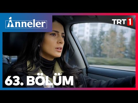 Anneler 63. Bölüm