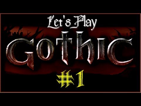 Let's Play Gothic, Part 1 (Welcome to Khorinis) [English]
