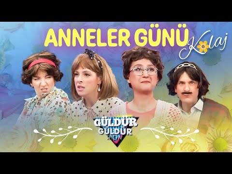 Anneler Günü Özel | Güldür Güldür Show