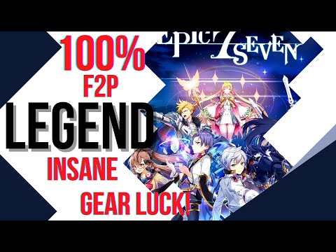 The CRAZIEST Gear - Free To Play (F2P) LEGEND Account Review - Epic Seven