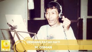 Download lagu M. Osman - Dendang Patah Hati mp3