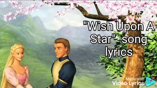 Wish upon a star. song lyrics . Barbie as Rapunzel