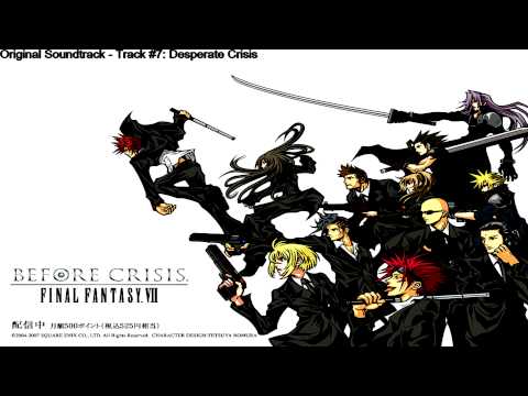 Best VGM - #4 - Final Fantasy Vll: Before Crisis - Desperate Crisis