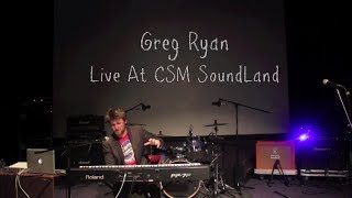 Greg Ryan - Resonant Flow - Live at CSM Soundland