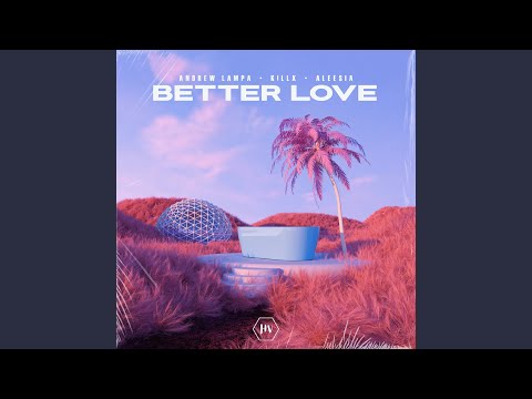Better Love
