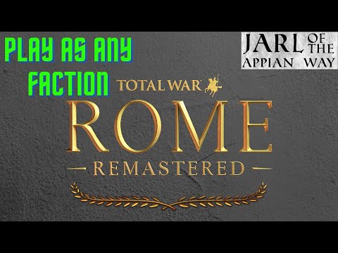 How to unlock ALL FACTIONS in Rome Remastered