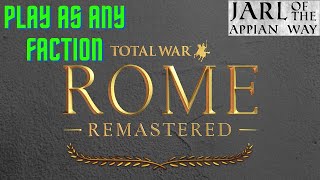 How to unlock ALL FACTIONS in Rome Remastered