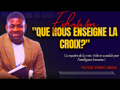 🎤WHAT DOES THE CROSS TEACH US? THE MYSTERY OF THE CROSS: MADNESS AND SCAND | PST. ATHOM'S MBUMA |...
