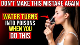 Stop Everything! Dr. Lab Reveals the 6 Mistakes You're Making When Drinking Water