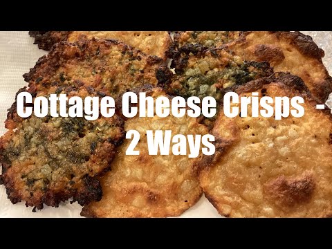 Cottage Cheese Crisps - 2 ways #healthyrecipe #keto