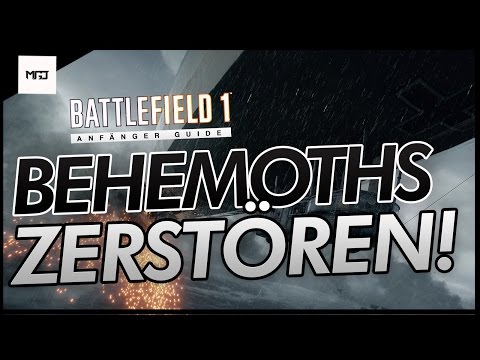 Alle Behemoths SCHNELL zerstören ! ► BF1 Anfänger Guide #4
