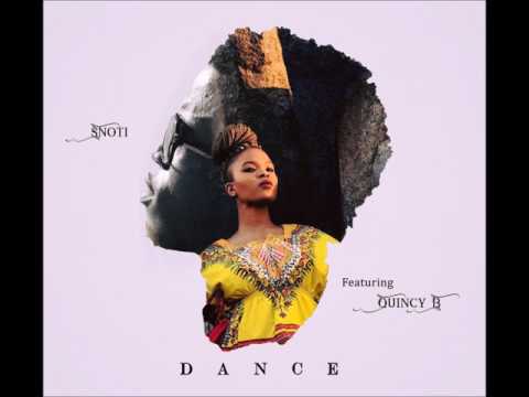 Snoti - Dance Ft Quincy B (Official Audio)