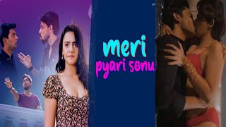 Meri Pyari Sonu Web series Trailer| Feelit App | Ayesha Kapoor