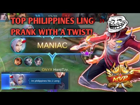 TOP PHILIPPINES LING PRANK WITH A TWIST! | MANIAC / LEGENDARY GAMEPLAY