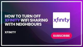How to turn off xfinity wifi sharing with neighbours