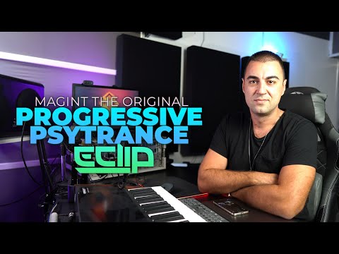 Making The Original Progressive Psytrance - by E-Clip