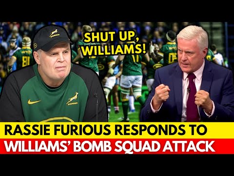 🔥RASSIE SLAMS MATT WILLIAMS OVER BOMB SQUAD CLAIMS | SPRINGBOKS NEWS