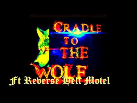 Reverse Hell Motel ft. Cradel To The Wolf