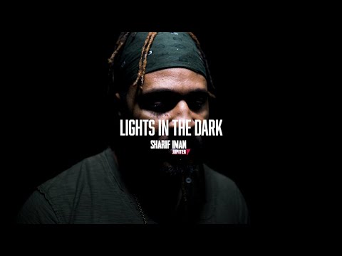 Lights In The Dark - Sharif Iman