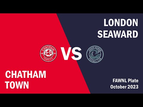 Highlights: Chatham Town vs London Seaward [FAWNL Plate]