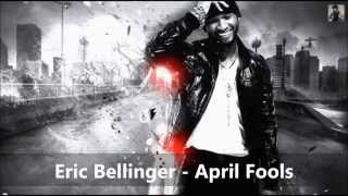 Eric Bellinger - April Fools (Rnb Bomb)