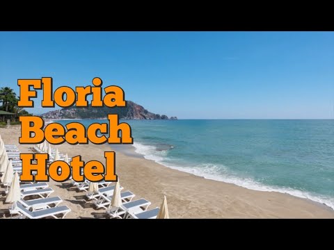 FLORIA BEACH HOTEL 4 * Alanya, Turkey 🇹🇷
