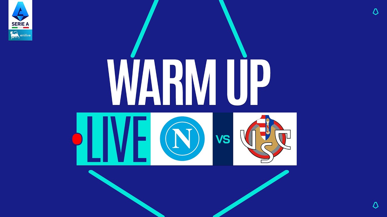 🔴 LIVE | Warm up | NAPOLI-CREMONESE | Serie A Enilive 2025/26