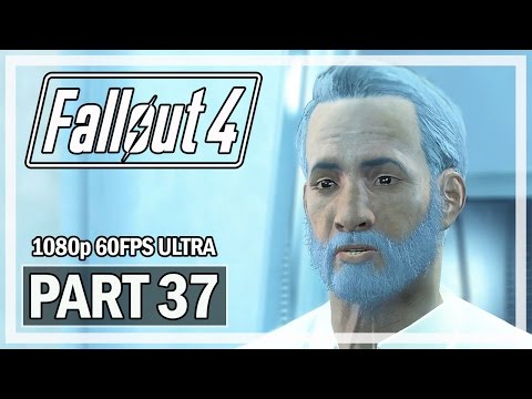 Fallout 4 Walkthrough Part 37 - The Institute - PC Ultra Gameplay